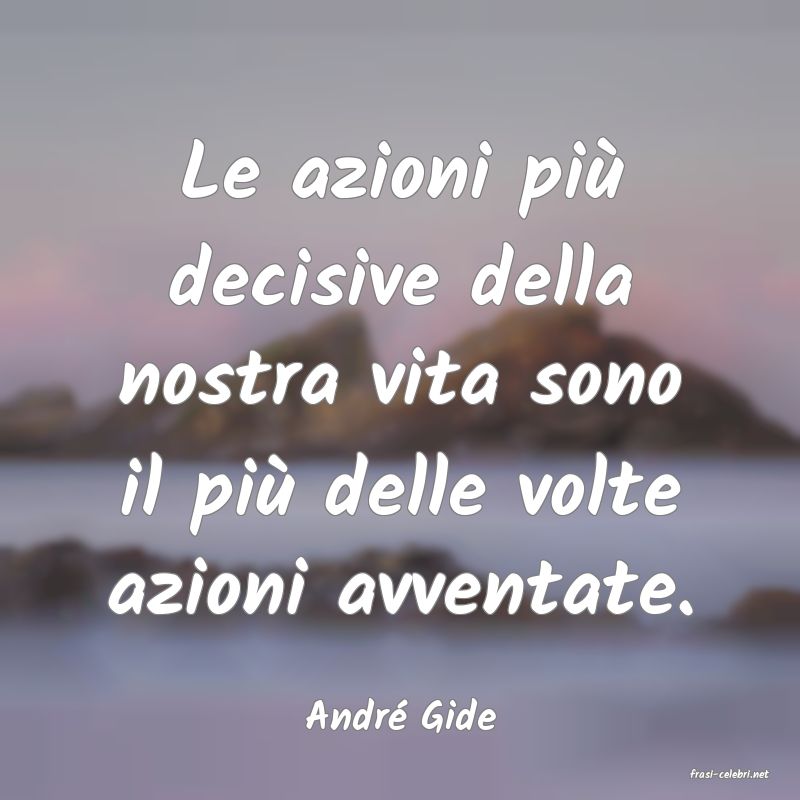 frasi di Andr� Gide