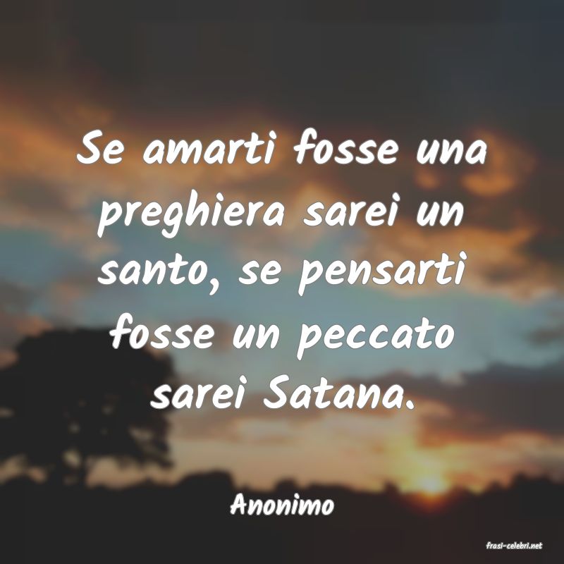 frasi di Anonimo