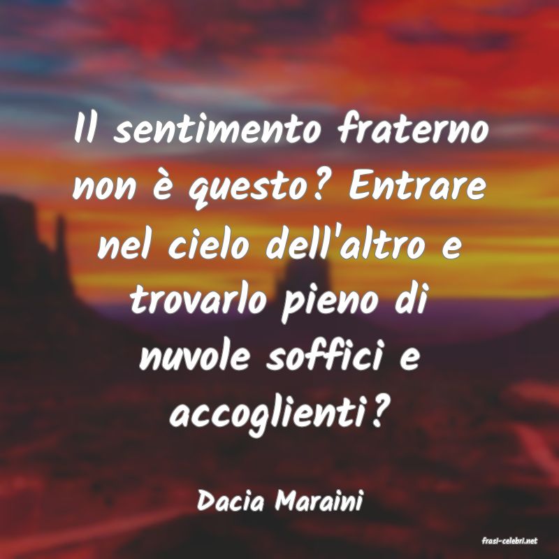 frasi di Dacia Maraini