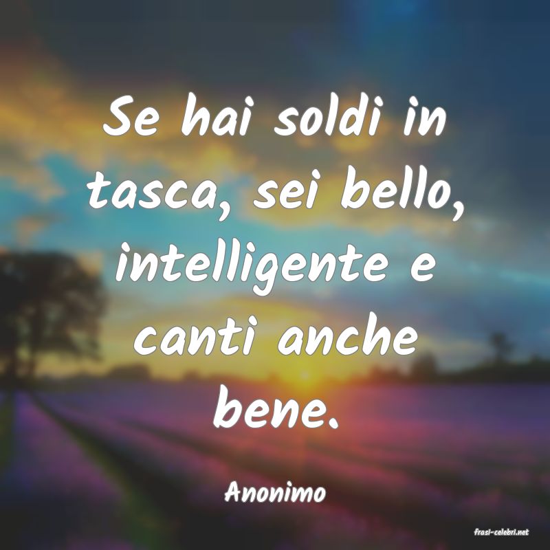 frasi di Anonimo