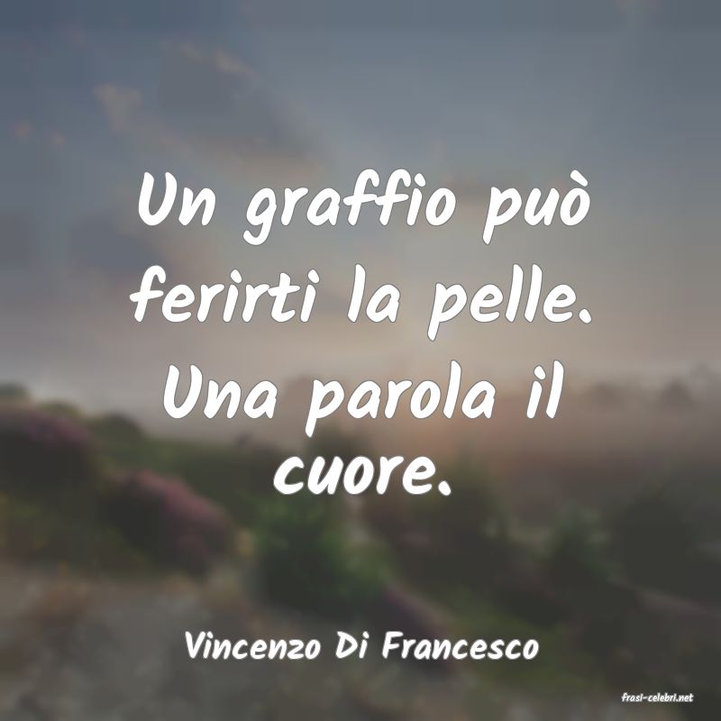 frasi di Vincenzo Di Francesco