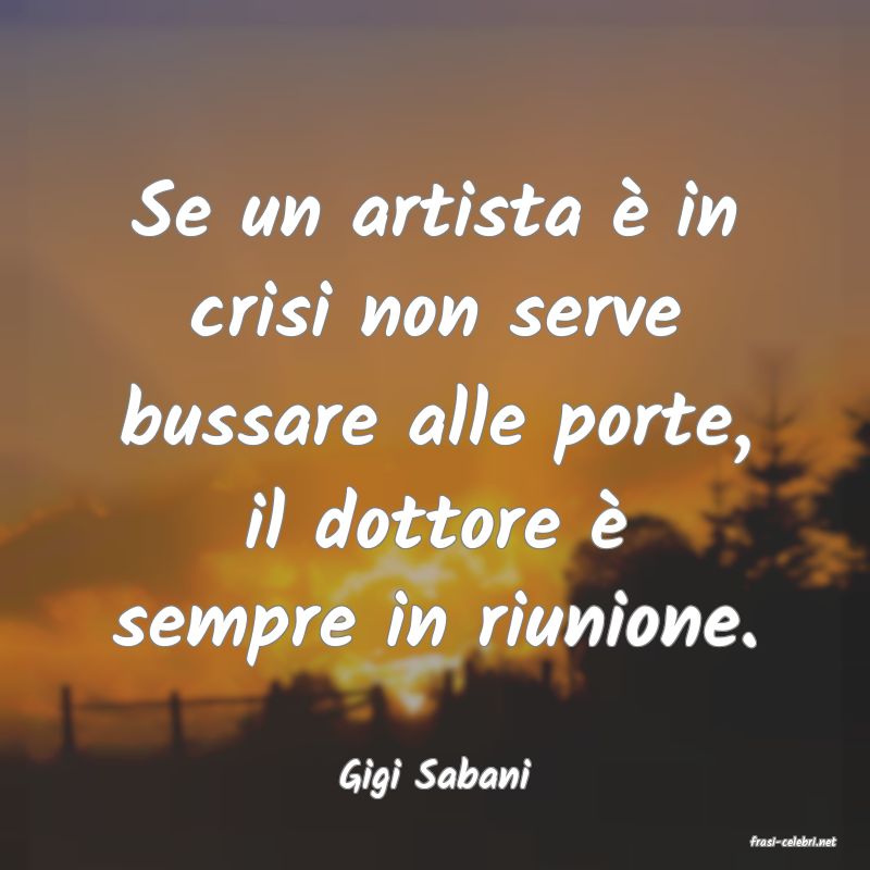 frasi di Gigi Sabani