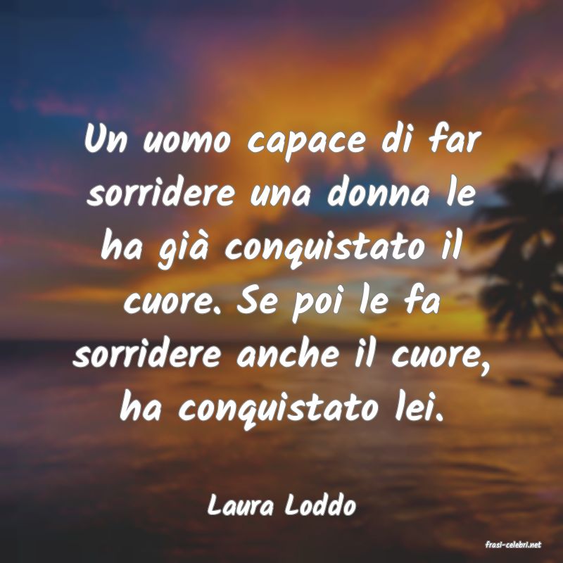 frasi di Laura Loddo