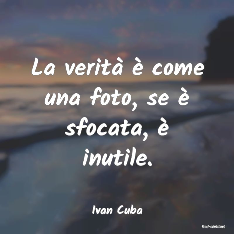frasi di Ivan Cuba