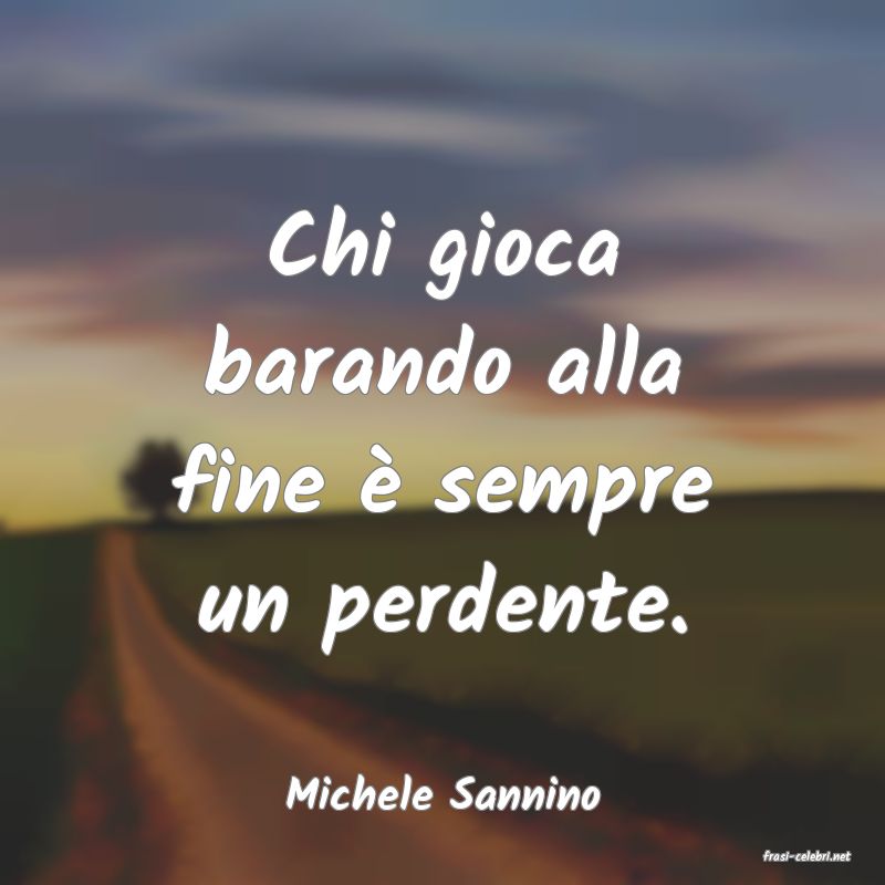 frasi di Michele Sannino