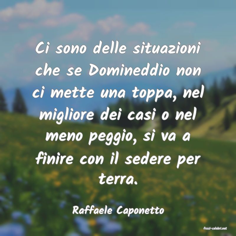 frasi di Raffaele Caponetto