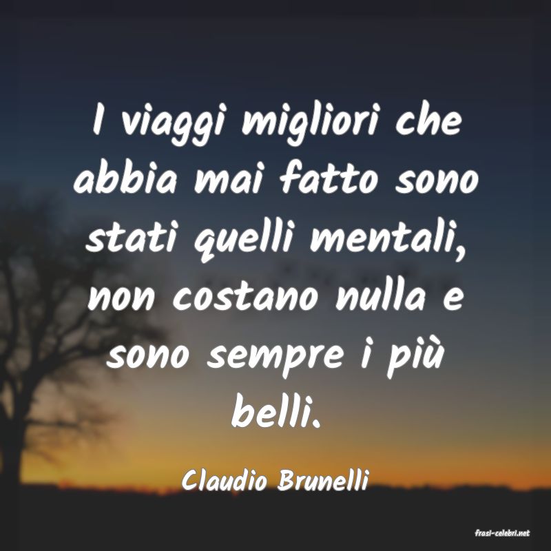 frasi di  Claudio Brunelli
