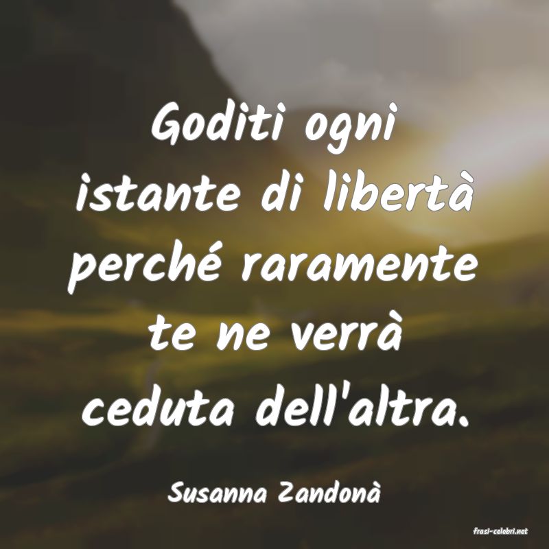 frasi di Susanna Zandon
