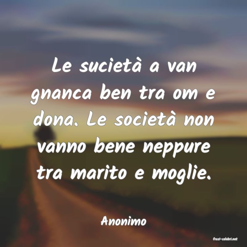 frasi di Anonimo
