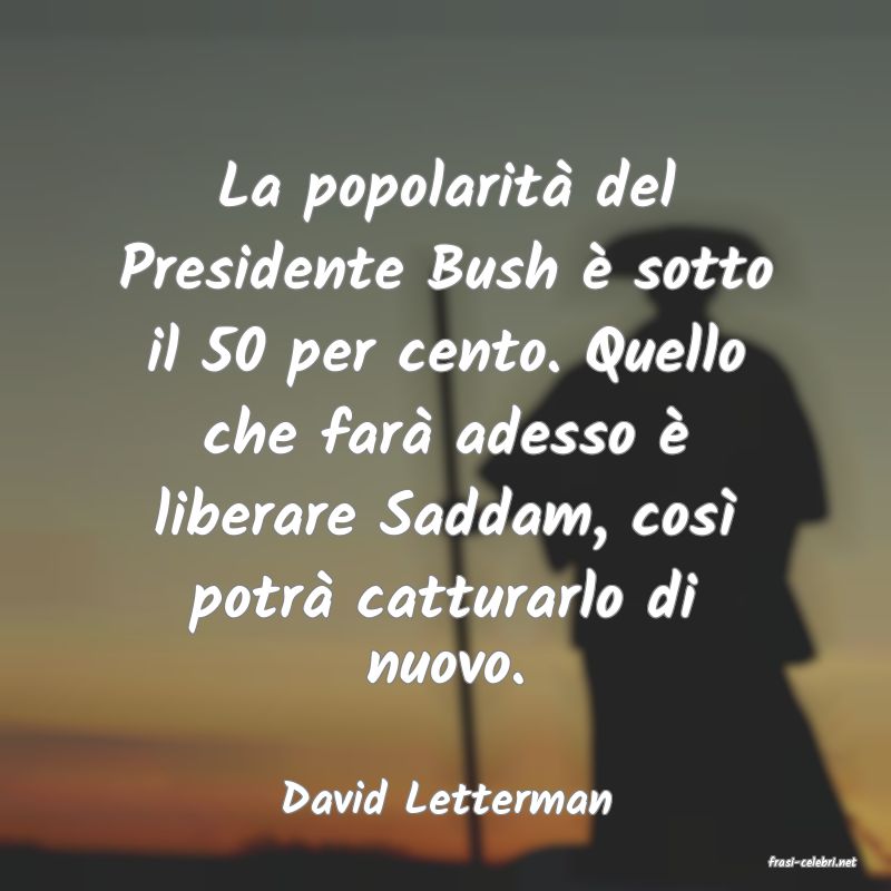 frasi di David Letterman