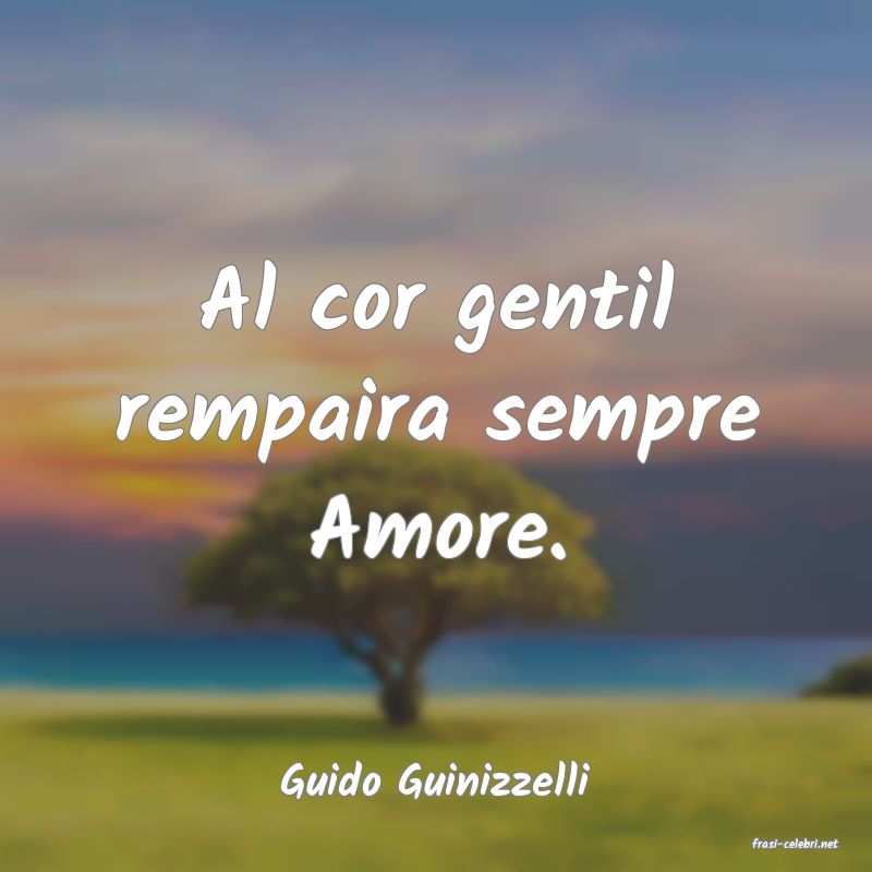 frasi di Guido Guinizzelli
