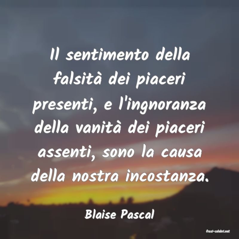 frasi di Blaise Pascal