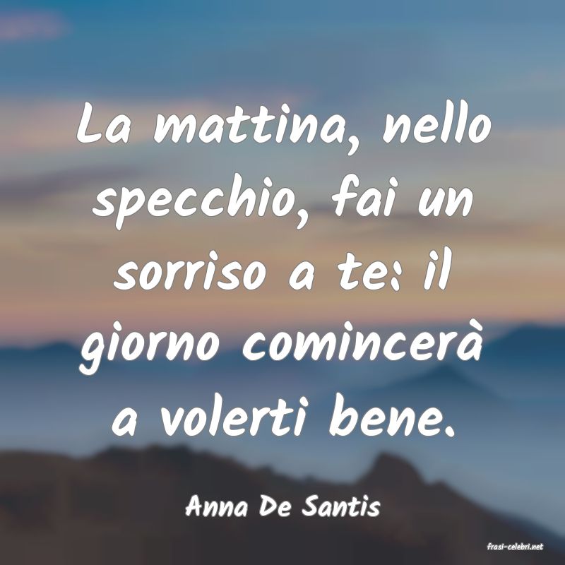 frasi di Anna De Santis