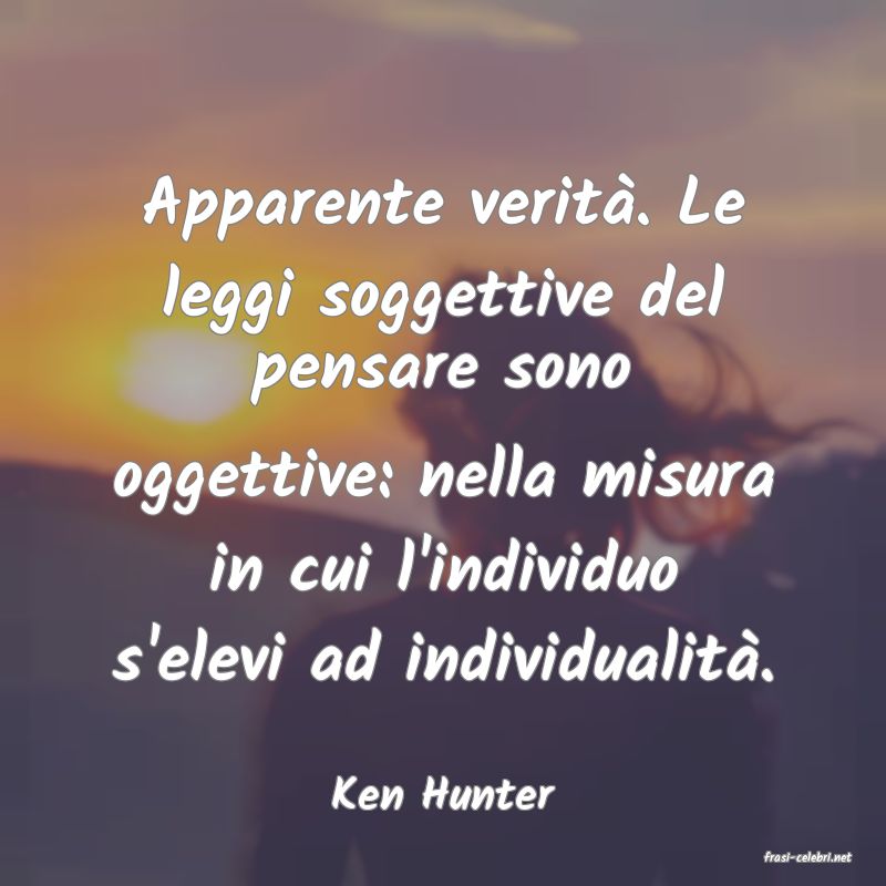 frasi di Ken Hunter