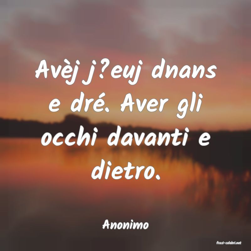 frasi di Anonimo