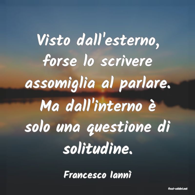 frasi di Francesco Iann
