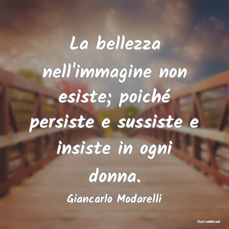 frasi di  Giancarlo Modarelli
