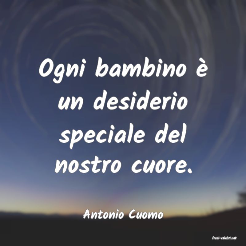 frasi di  Antonio Cuomo
