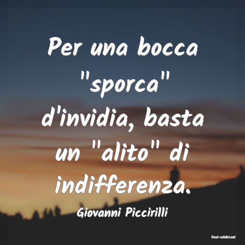 frasi di  Giovanni Piccirilli

