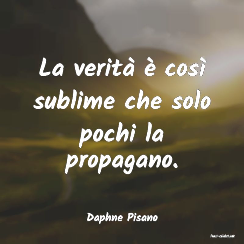 frasi di Daphne Pisano