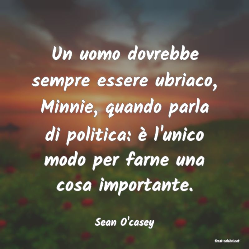 frasi di Sean O'casey