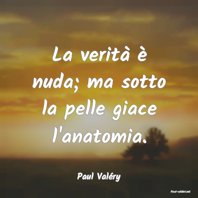 frasi di Paul Valry