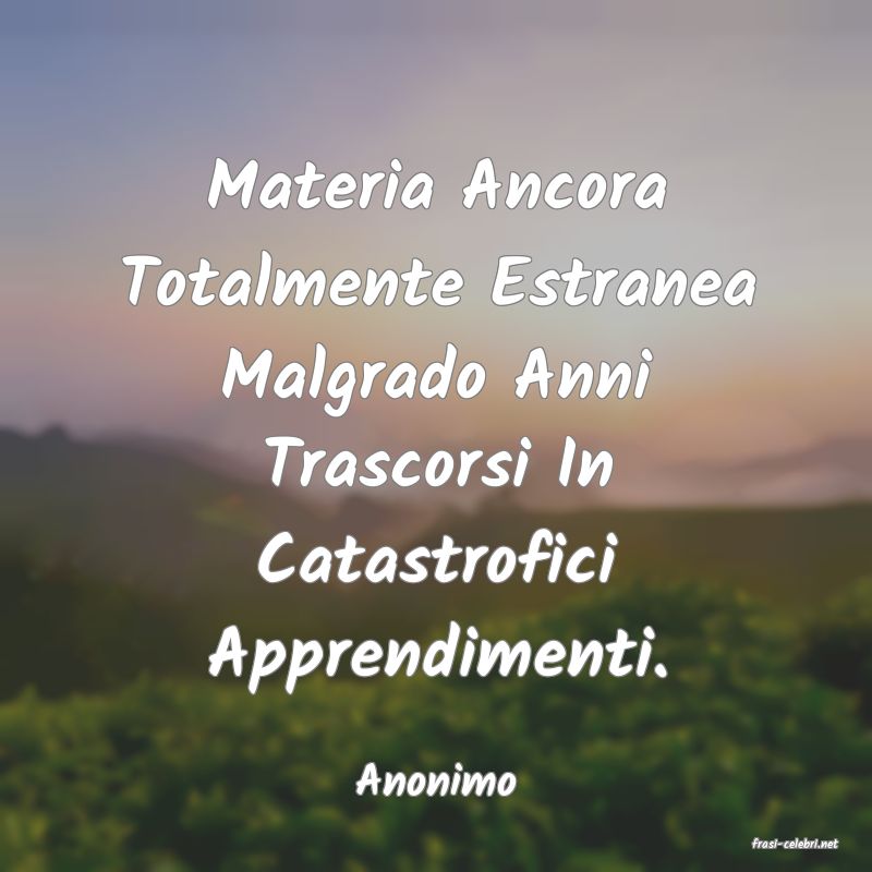 frasi di Anonimo