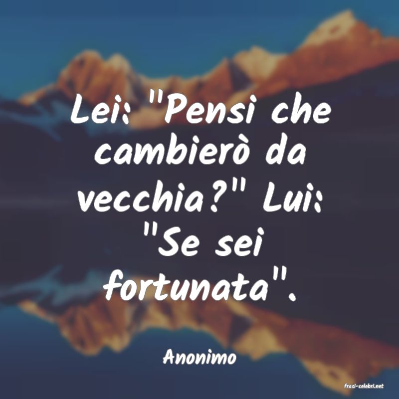 frasi di Anonimo