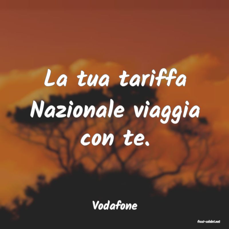 frasi di Vodafone
