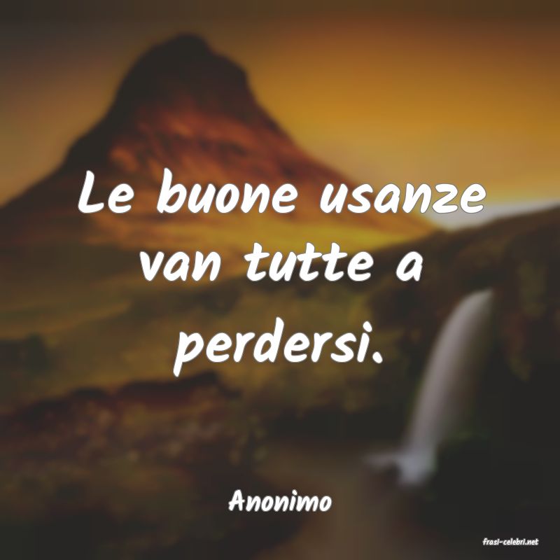 frasi di Anonimo