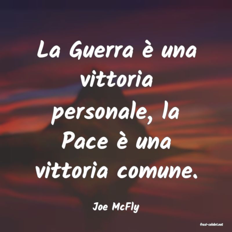 frasi di Joe McFly