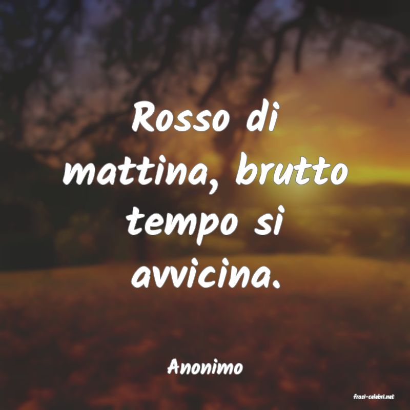 frasi di Anonimo