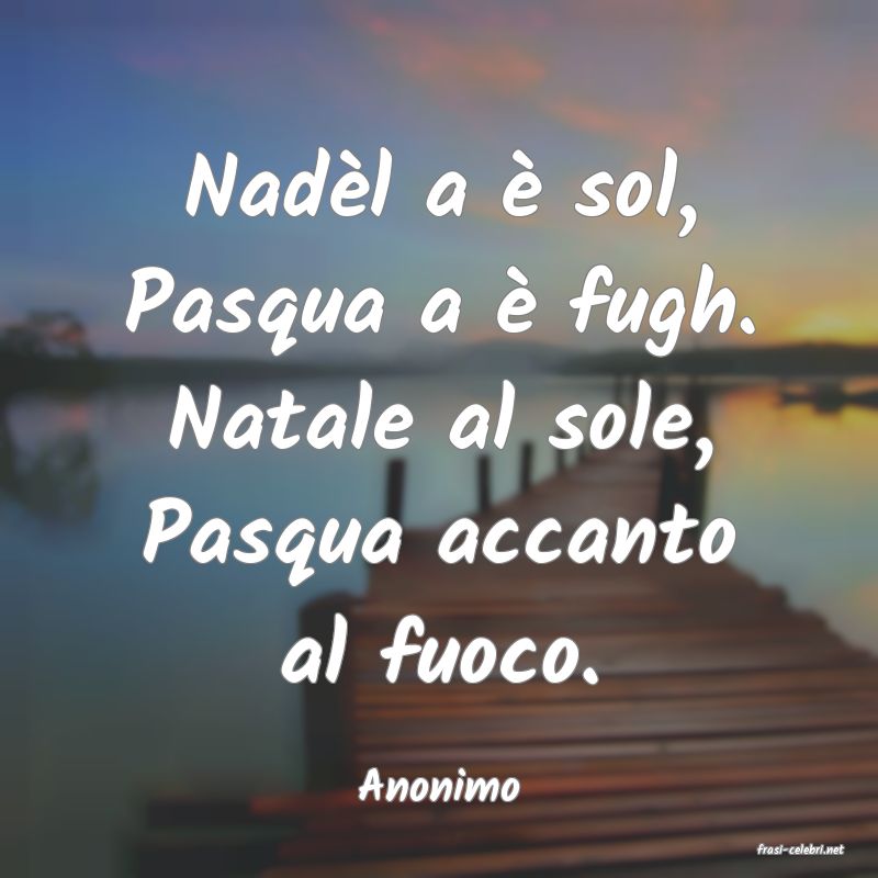 frasi di Anonimo