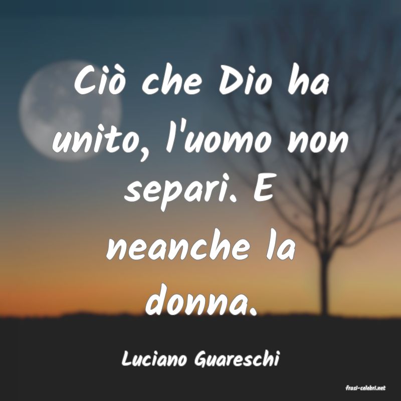 frasi di Luciano Guareschi