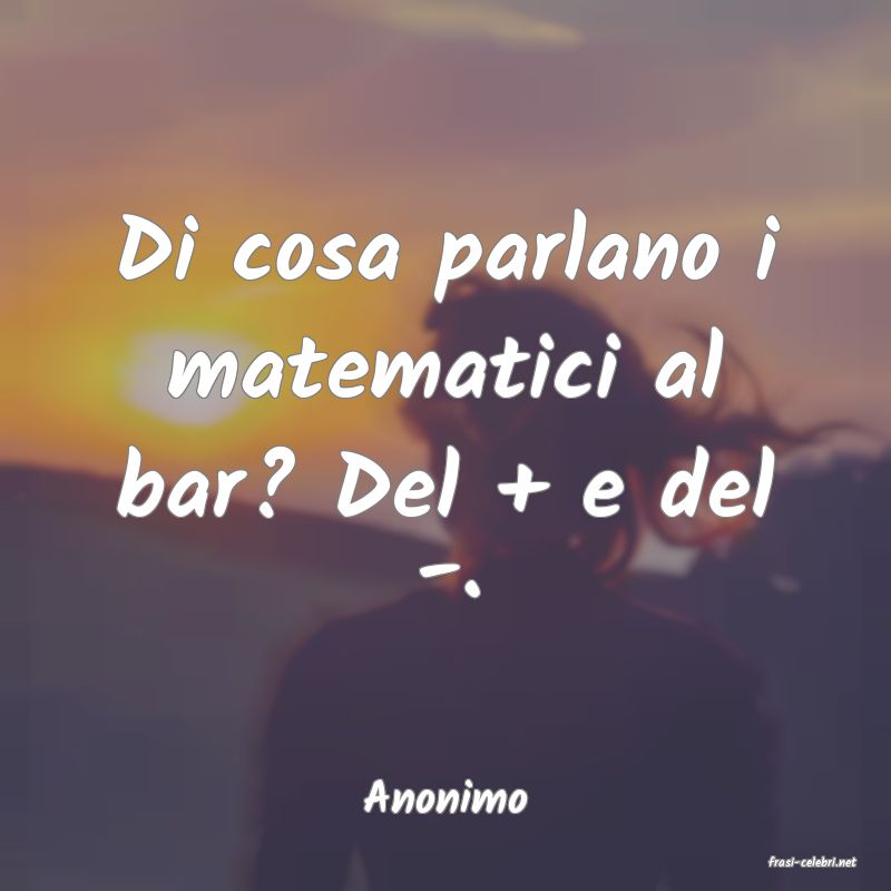 frasi di Anonimo