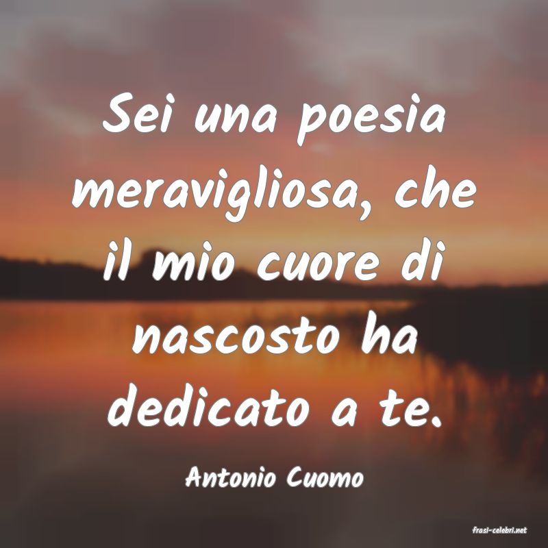 frasi di  Antonio Cuomo
