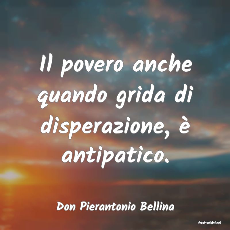 frasi di Don Pierantonio Bellina