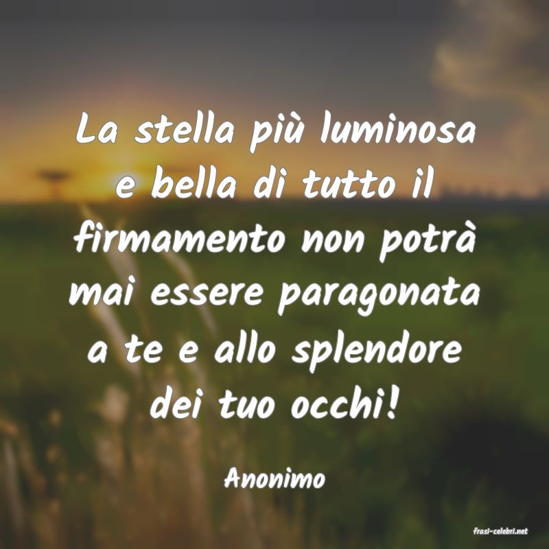 frasi di  Anonimo
