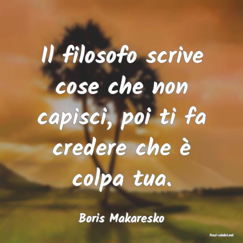 frasi di Boris Makaresko