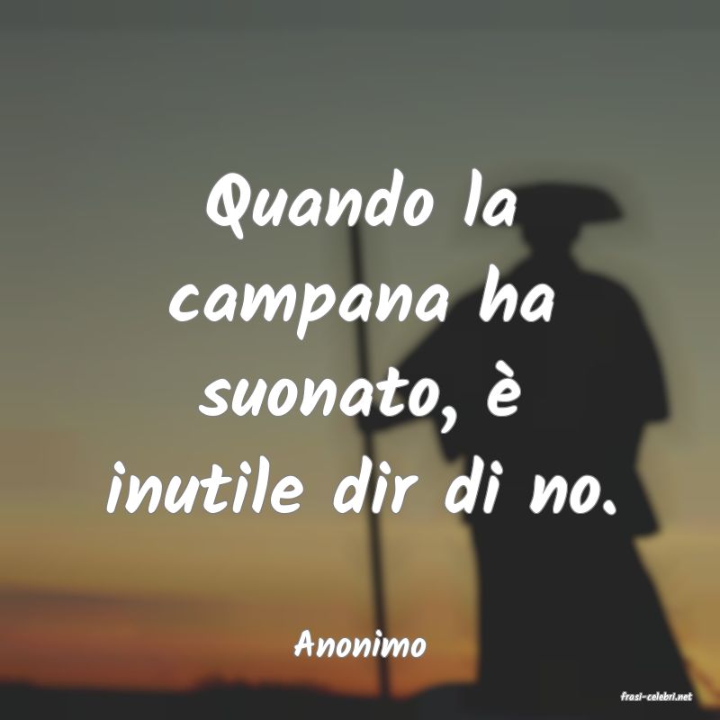 frasi di Anonimo