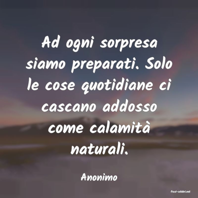 frasi di Anonimo