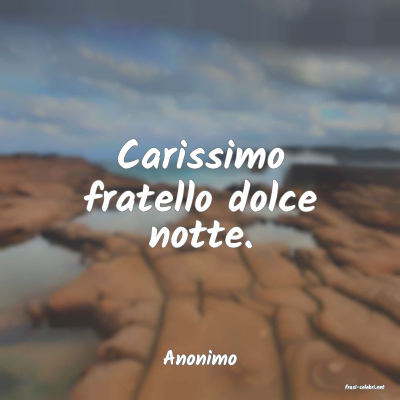 frasi di Anonimo