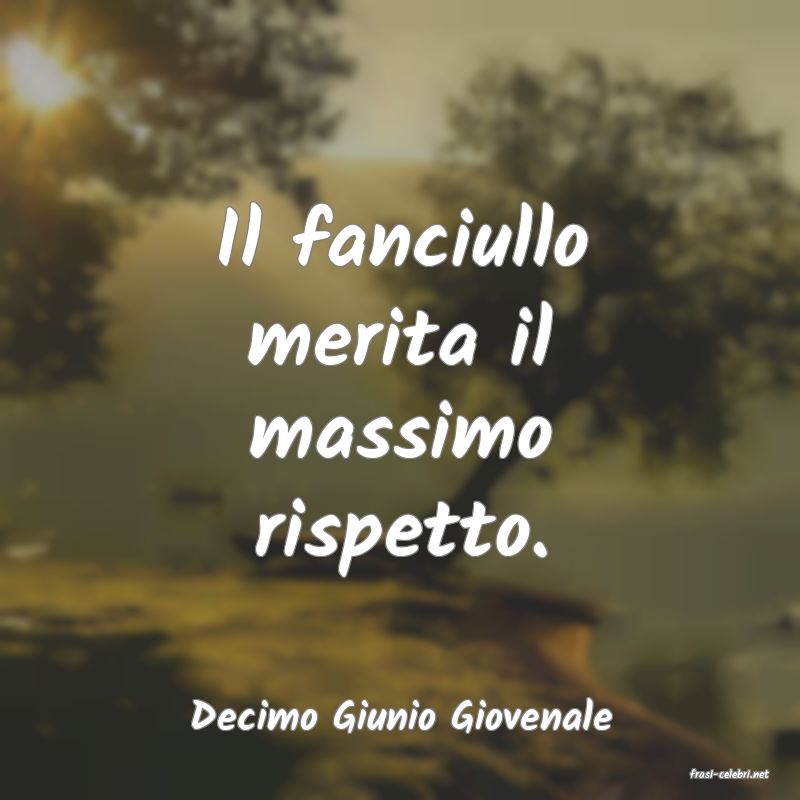 frasi di Decimo Giunio Giovenale