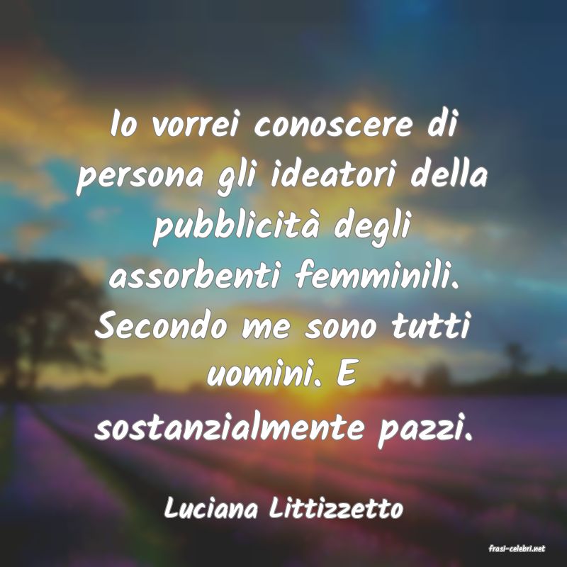 frasi di Luciana Littizzetto