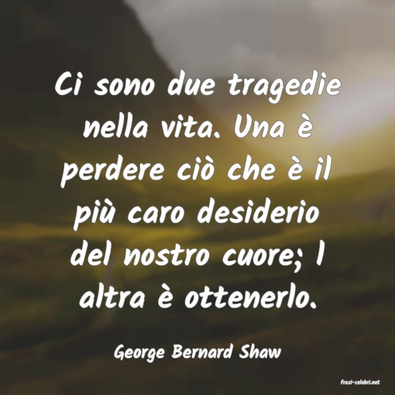 frasi di  George Bernard Shaw