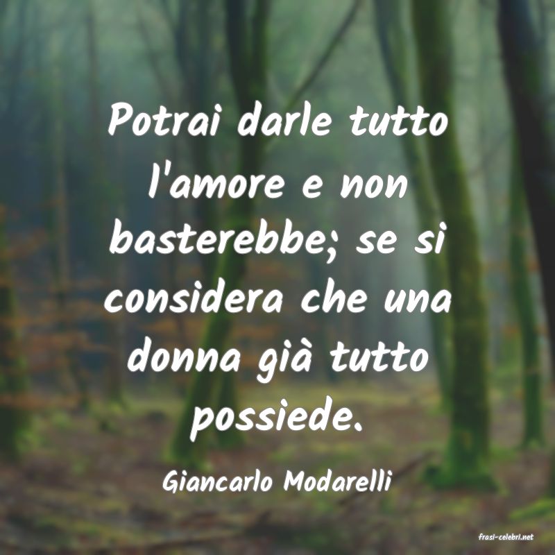 frasi di  Giancarlo Modarelli
