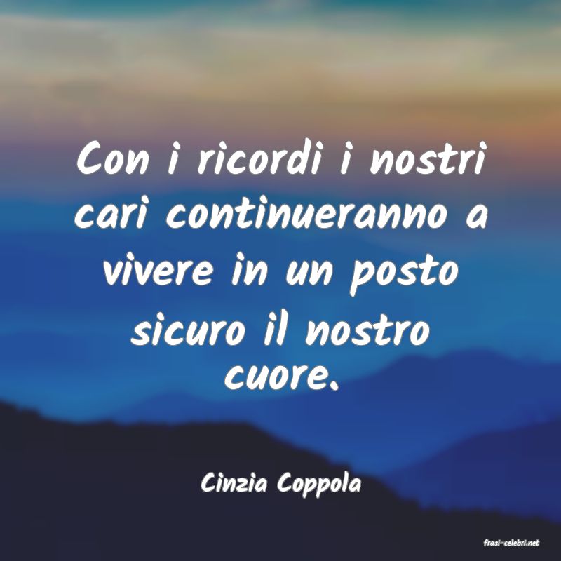 frasi di  Cinzia Coppola
