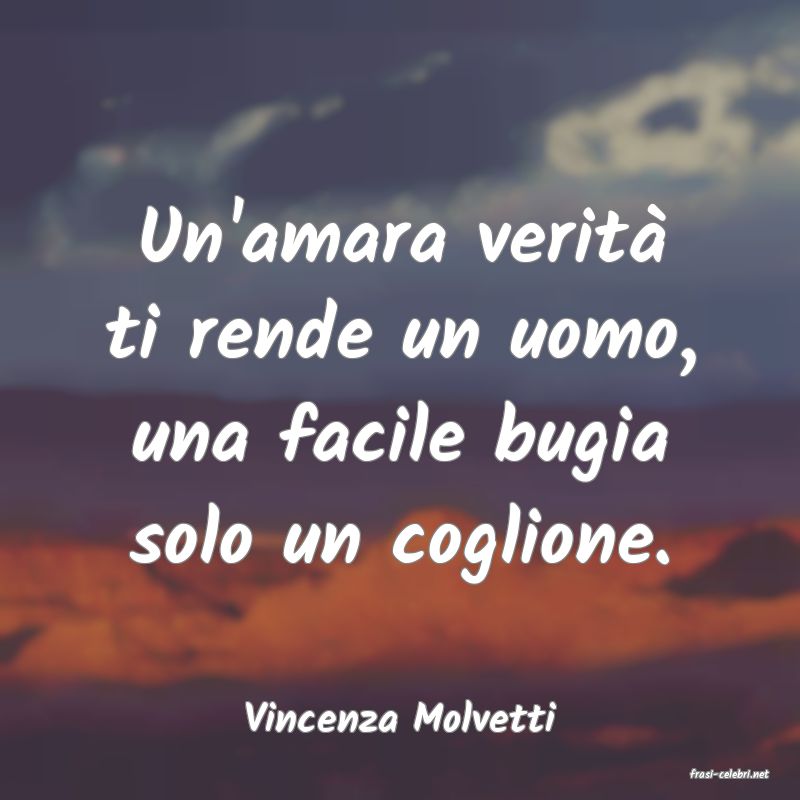 frasi di Vincenza Molvetti