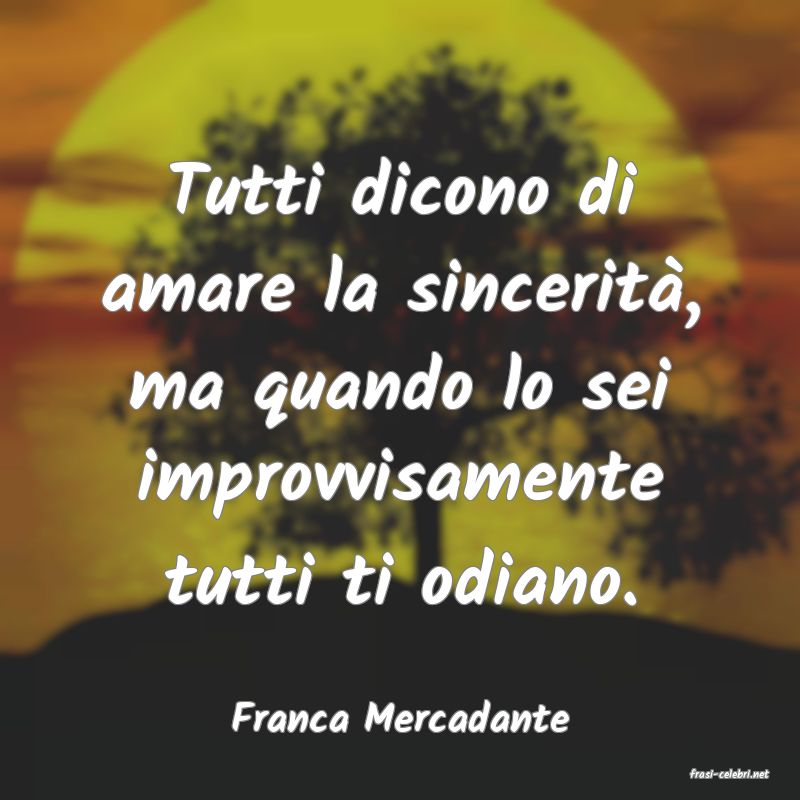 frasi di Franca Mercadante