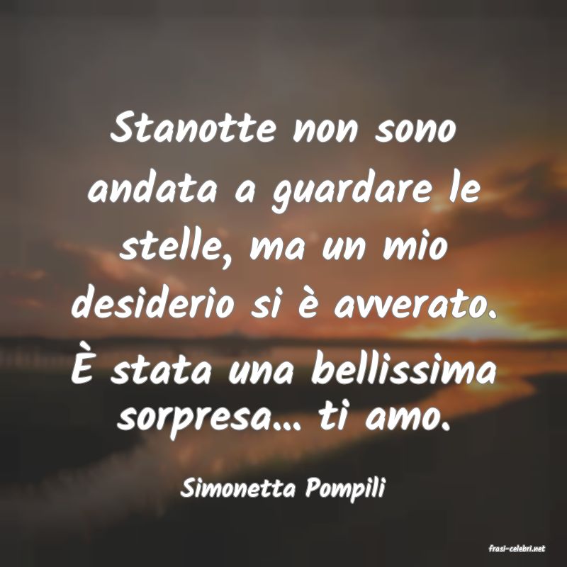 frasi di  Simonetta Pompili
